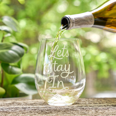 LET’S STAY IN - Life moves fast, but this stemless wine glass encourages you to step back from the hustle and bustle and enjoy quality cozy time at home. Pick your favorite bottle of wine, kick your feet up and enjoy.